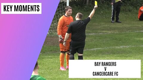 ALL THE KEY MOMENTS | Bay Rangers v CancerCare FC | Grassroots Football