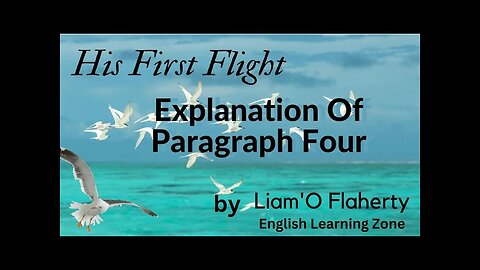 His first flight || fourth paragraph explanation || story || prose || Command English