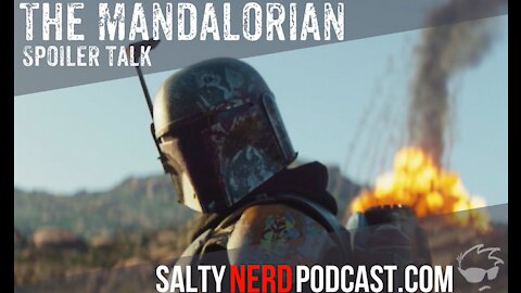 The Mandalorian S2E6 Review - The Tragedy (Salty Nerd Reviews)