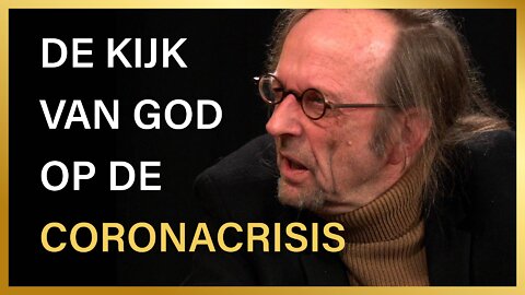 De kijk van God op de coronacrisis - Peter Toonen en Hans Siepel