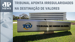 TCU tira poder do Ministério Público sobre recursos dos acordos de leniência