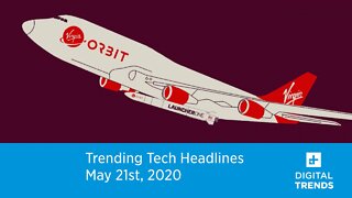 Trending Tech Headlines | 5.21.20