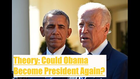 Theory: Could Obama become president again?