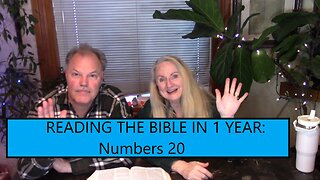 Reading the Bible in 1 Year - Numbers Chapter 20 - Water from the Rock