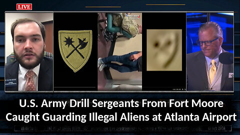 U.S. Army Drill Sergeants From Fort Moore Caught Guarding Illegal Aliens at Atlanta Airport
