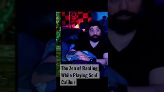 The Zen of Ranting #soulcalibur #streaming #ivyvalentine