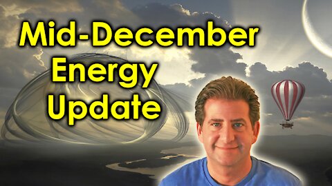Mid-December 2020 Energy Update | Ascension Symptoms and Timeline Shifts