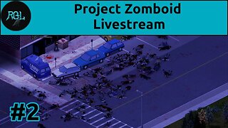 Project Zomboid [EP2] | Come join the Mayhem! Hard Difficulty | Livestream / Gameplay / Longplay