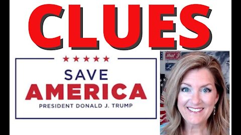 Clues to Save America! 1-27-21
