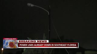 Power lines already down in Southeast Florida