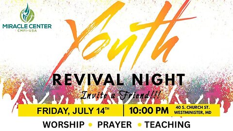 YOUTH REVIVAL NIGHT // August 25th, 2023