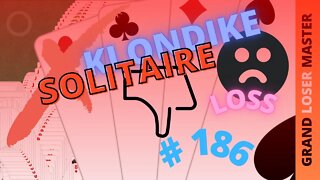 Microsoft Solitaire Collection - Klondike - GRANDMASTER Level - # 186