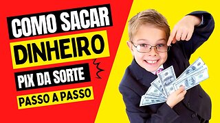 🚨Urgente! Pix da Sorte Saque de R$ 12,50 isso é prova de PAGAMENTO | Renda Extra Passiva