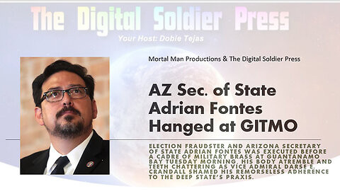 July 13, Arizona Secretary of State Adrian Fontes Hanged at GITMO