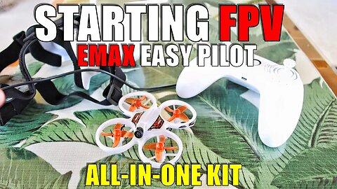 EMAX EASY PILOT Beginner FPV Drone KIT Review - EVERYTHING YOU NEED to START FLYING for under $100
