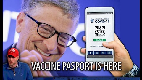 Vaccine Passports are Here, Mandatory for EVERYONE