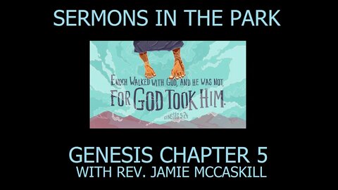 Rev. Jamie McCaskill Sermons in The Park 148