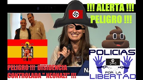 PELIGRO!!! DISIDENCIA CONTROLADA "NEONAZI"