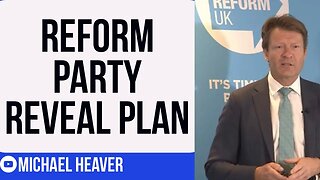 Reform Party Unveil HUGE Plan