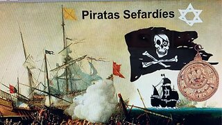 Piratas sefardíes contra barcos españoles en África y el Caribe