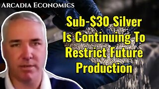 Sub-$30 Silver Is Continuing To Restrict Future Production