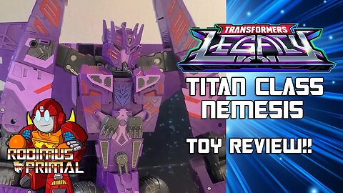 Rodimus Primal Reviews Legacy Titan Class Nemesis