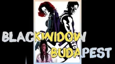 Marvel Studios: Black Widow's Movie Let's Talk About (Budapest) Ft. Fenrir Moon "We Are Comics"