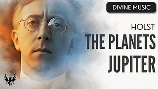 💥 GUSTAV HOLST ❯ The Planets Op. 32 Jupiter ❯ 432 Hz 🎶