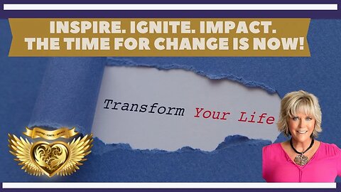Inspire. Ignite. Impact. The Time For Change Is Now! Tamara Hunter