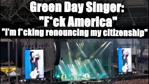 "F*ck America!" - Green Day Singer Says He’s Renouncing His US Citizenship AFTER Roe v Wade Decision
