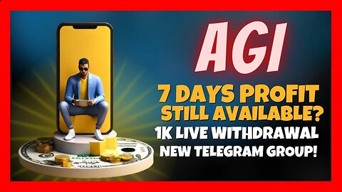 Is the 7 Days Profit Plan still available? LIVE 1K Withdrawal 💰 Up to 3.5% Daily with AGI TECH 🚀