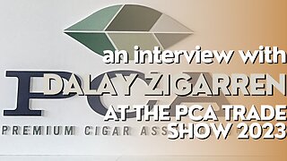 PCA Trade Show 2023: Dalay Zigarren