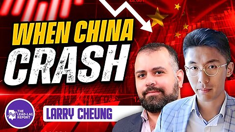 The Unseen Danger: ​⁠@LarryCheungCFA’s Shocking Revelation About China's Economy