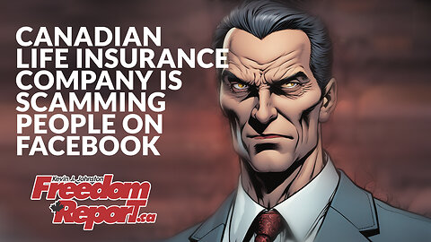 Canadian Insurance Company Lies In Its Advertising BEWARE BEFORE BUYING LIFE INSURANCE IN CANADA!