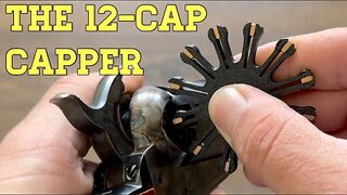 The 12-Cap Capper for Cap & Ball Revolvers