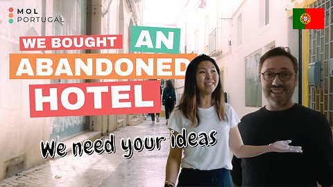 We bought an abandoned HOTEL in Elvas, Portugal....we need your help!