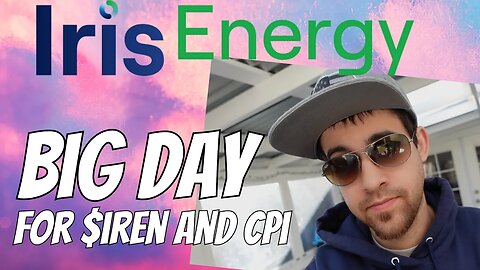 Big Day For Iris Energy Stock! Lets Look At Iris Stock & Cpi