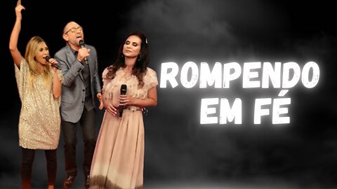 ALINE BARROS - ROMPENDO EM FÉ - LETRA