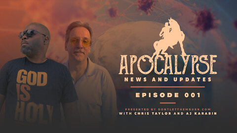 Apocalypse News and Updates | Episode 001 | Covid-19