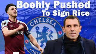 Todd Boehly Pushed To Sign Declan Rice, Declan Rice To Chelsea