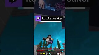 macetado | kotckatweaker em #Twitch