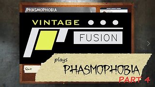 PHASMOPHOBIA [EP 4] | Farming some ghosts #phasmophobia