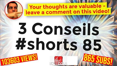 3 Conseils #shorts 85