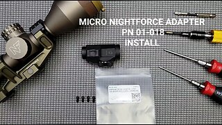 MICRO NIGHTFORCE ADAPTER INSTALL (Aimpoint MICRO + NIGHTFORCE NX8 2.5-20x)