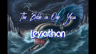 The Bible in One Year: Day 199 Leviathan