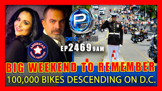 EP 2469-9AM BIG WEEKEND TO REMEMBER: 'Expecting 100,000 Bikes' in D.C.