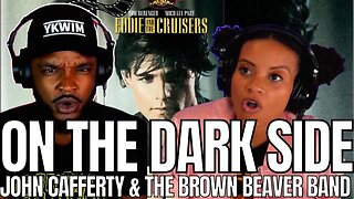 🎵 John Cafferty & The Beaver Brown Band - ON THE DARK SIDE - Reaction