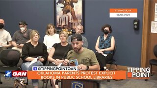 Tipping Point - Oklahoma Parents Protest Explicit Books in Public School Libraries
