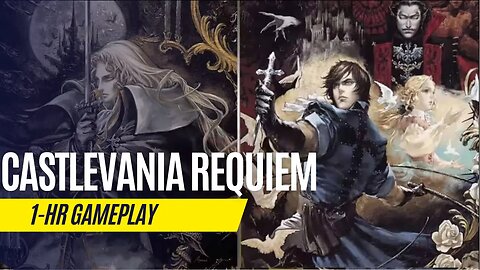 Castlevania Requiem - 1 Hour Gameplay - PlayStation 4