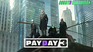 🔴 LIVE - PAYDAY 3 - Give Me That Cash - Massive Energy - Did Servers Geta Grip? Yaya